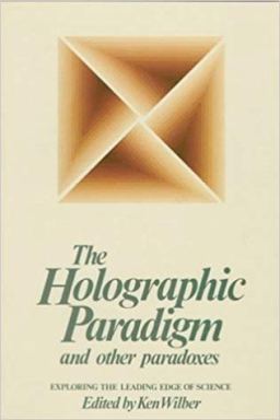 theholographic paradigm